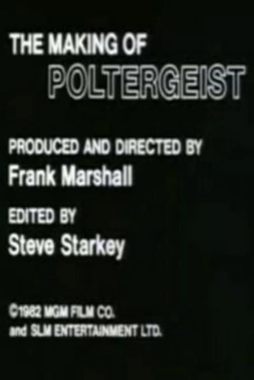 The Making of Poltergeist постер