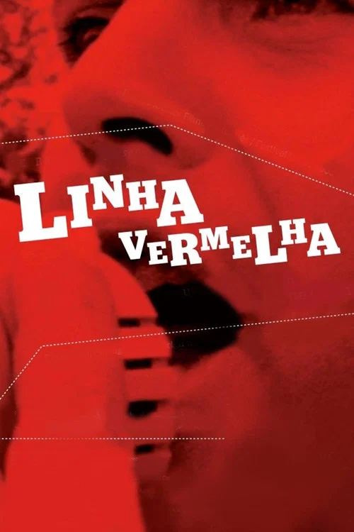 Linha Vermelha постер