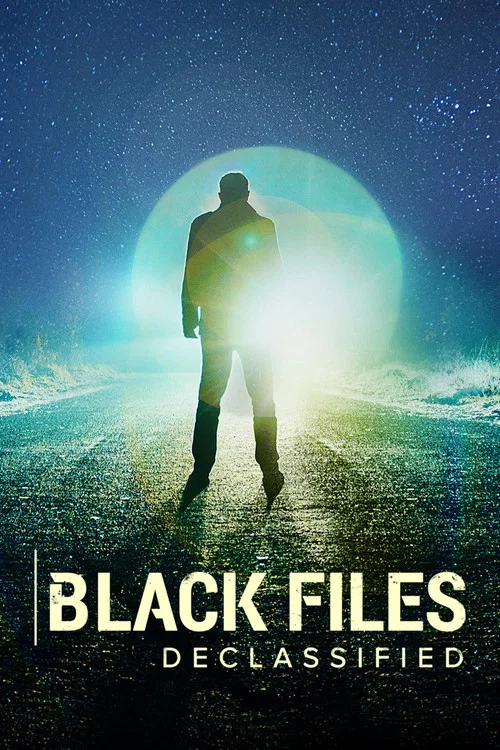 Black Files Declassified постер