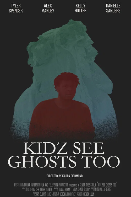 Kidz See Ghosts Too постер
