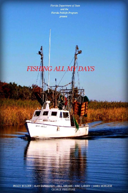 Fishing All My Days постер