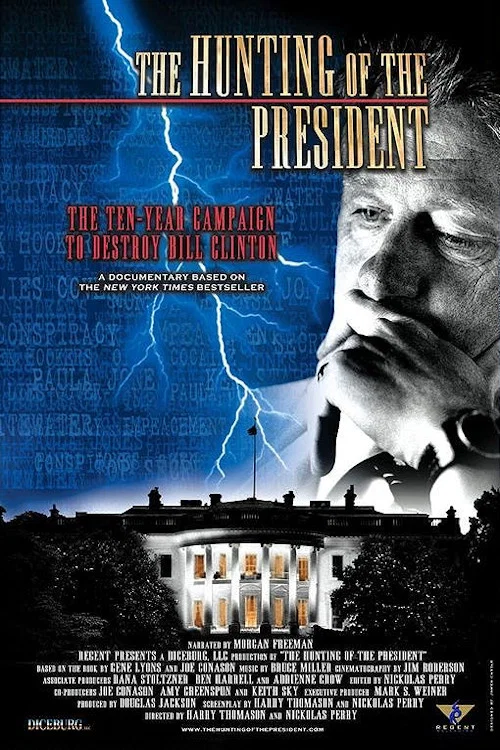 The Hunting of the President постер