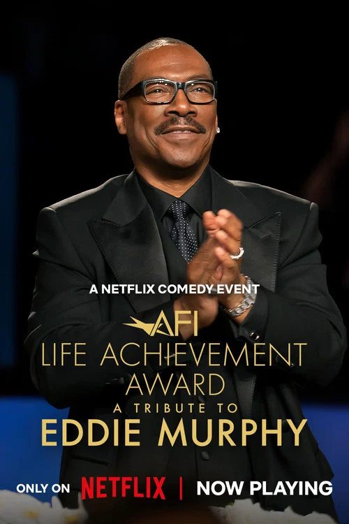 AFI Life Achievement Award: A Tribute to Eddie Murphy постер