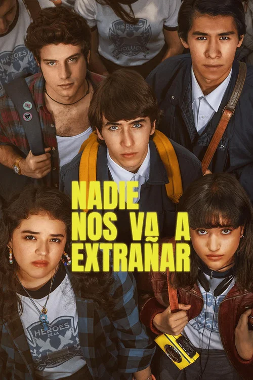 Nadie nos va a extrañar постер