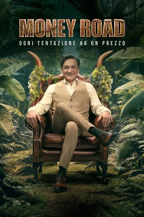 Money Road - Ogni tentazione ha un prezzo постер