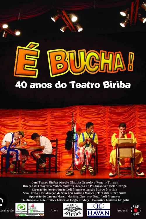 É Bucha! 40 anos do Teatro Biriba постер