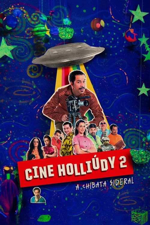 Cine Holliúdy 2: A Chibata Sideral постер