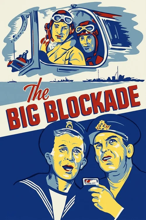 The Big Blockade постер
