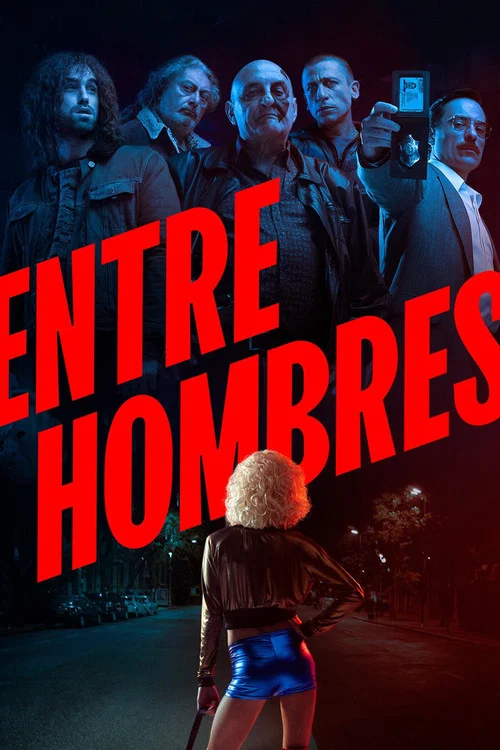 Entre hombres постер