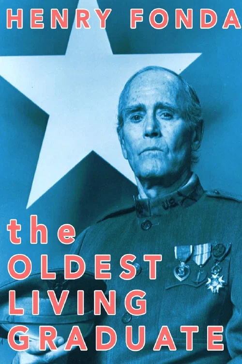 The Oldest Living Graduate постер