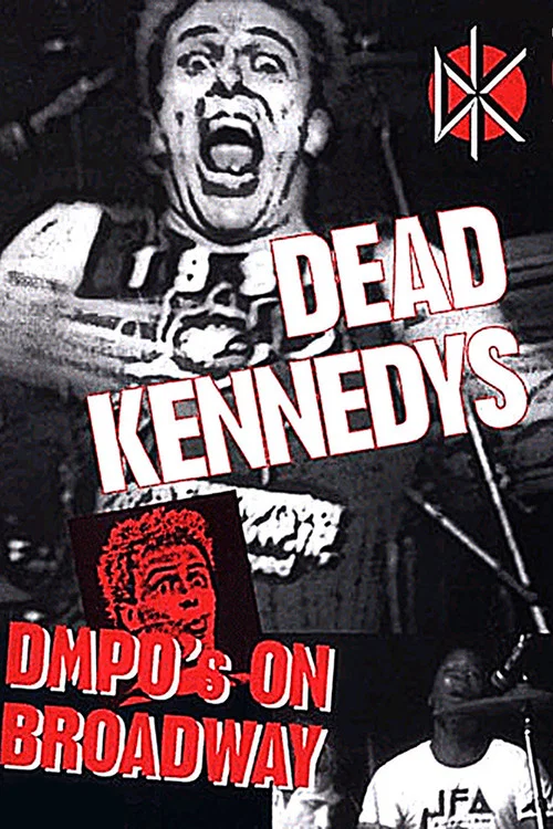 Dead Kennedys: DMPO's on Broadway постер