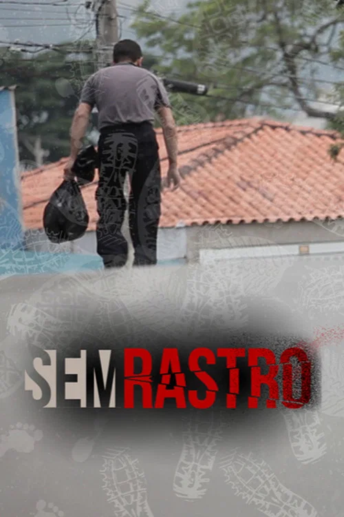 Sem Rastro постер