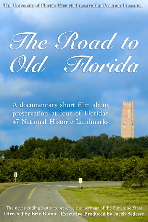 The Road to Old Florida постер