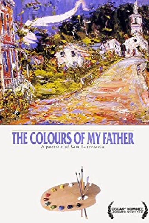 The Colours of My Father: A Portrait of Sam Borenstein постер