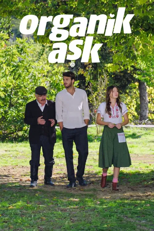 Organik Aşk постер