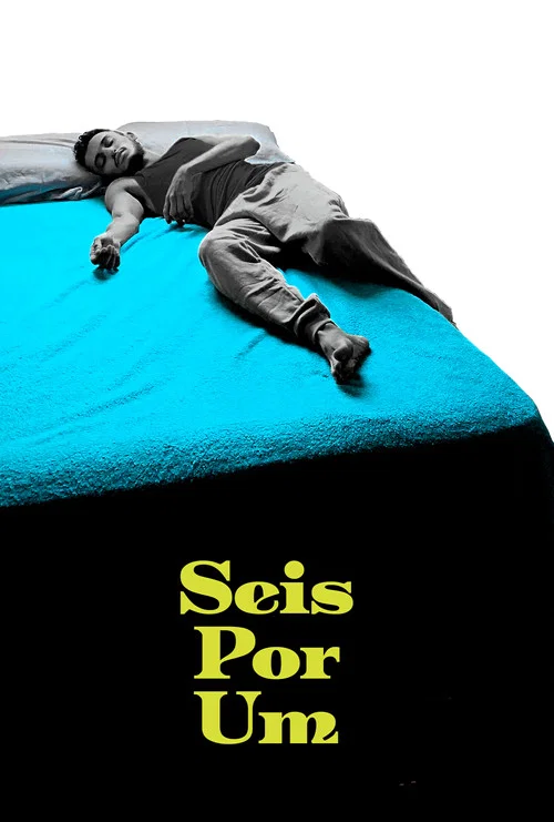 Seis Por Um постер