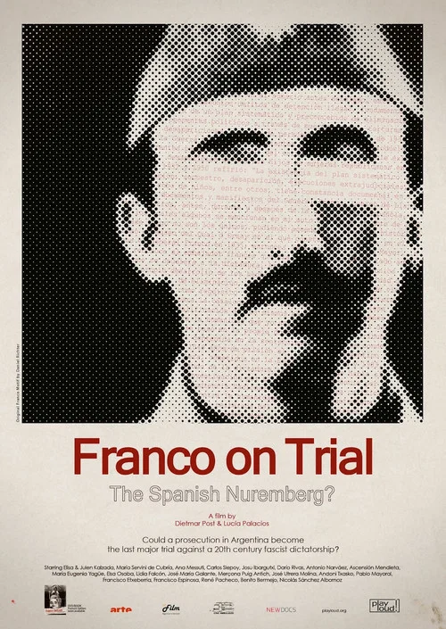 Franco on Trial: The Spanish Nuremberg? постер