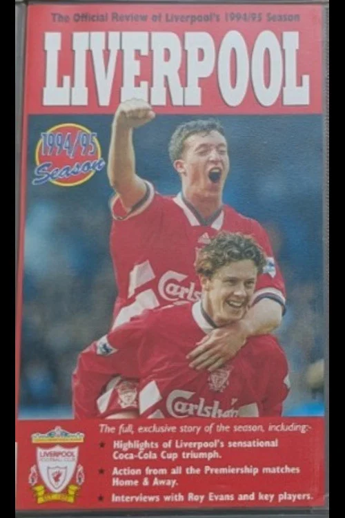 Liverpool F.C. - Official Season Review - 1994/95 постер