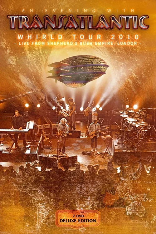 Transatlantic: Whirld Tour 2010: Live from Shepherd’s Bush Empire, London постер