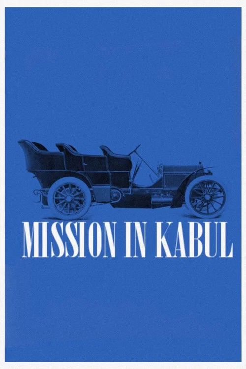Миссия в Кабуле постер