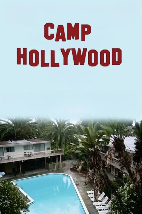 Camp Hollywood постер