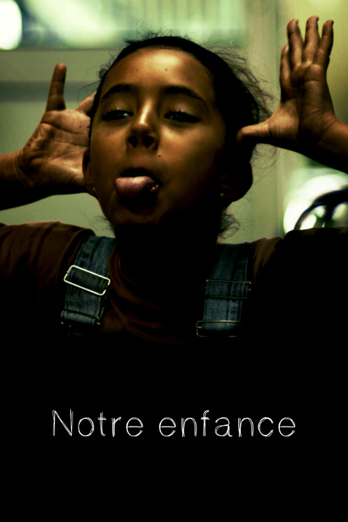 Notre Enfance постер
