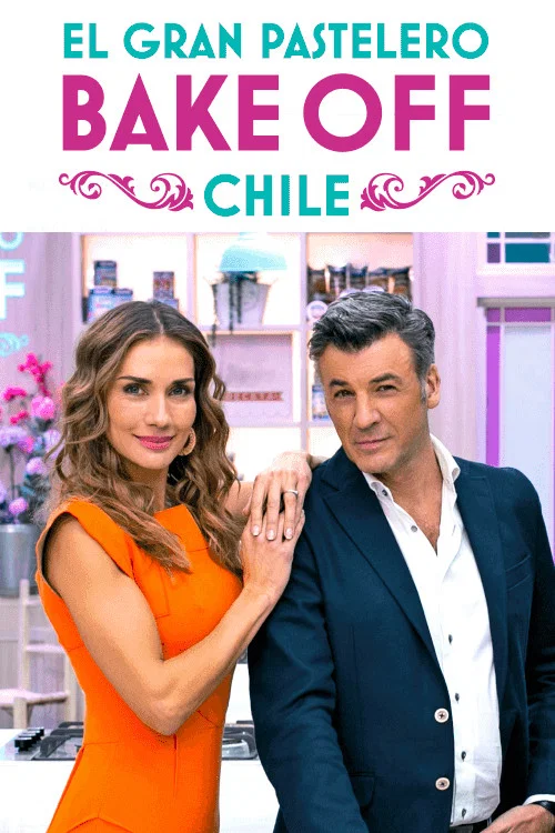 Bake Off Chile постер