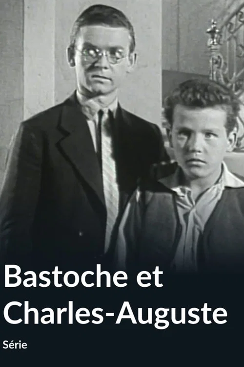 Bastoche et Charles-Auguste постер