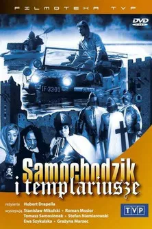 Пан Самоходик и тамплиеры постер