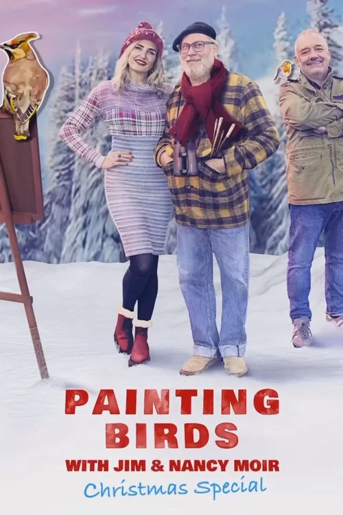 Painting Birds With Jim And Nancy Moir Christmas Special постер