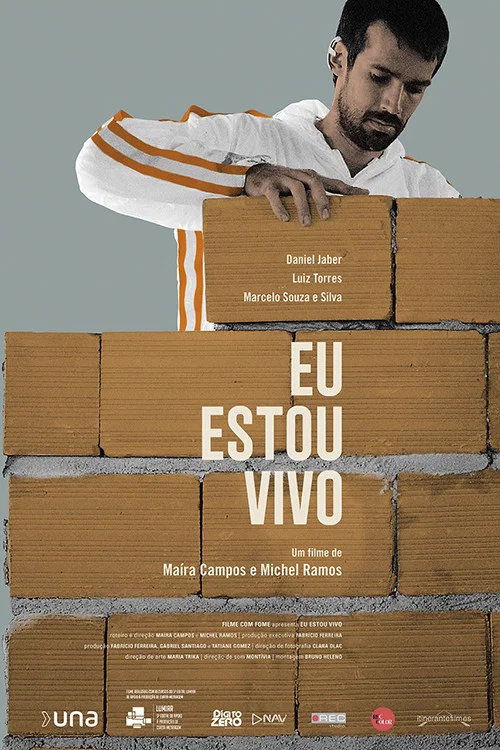 Eu Estou Vivo постер