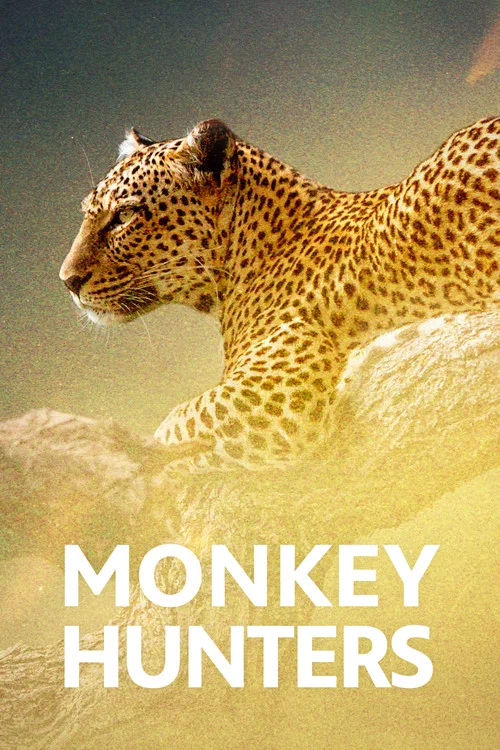 Monkey Hunters постер