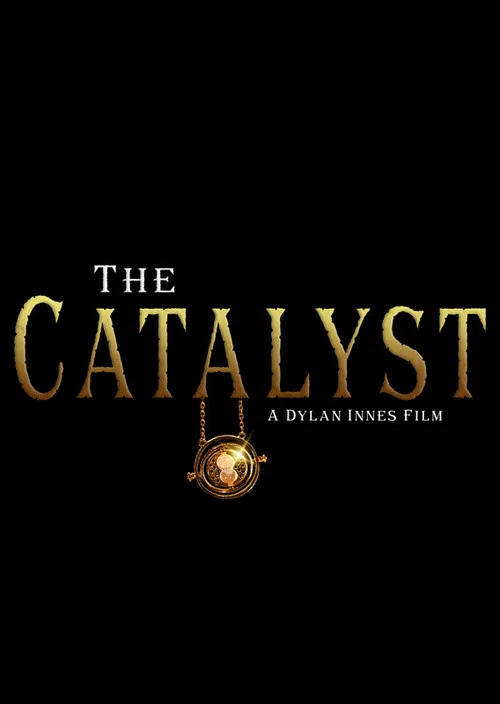 The Catalyst постер