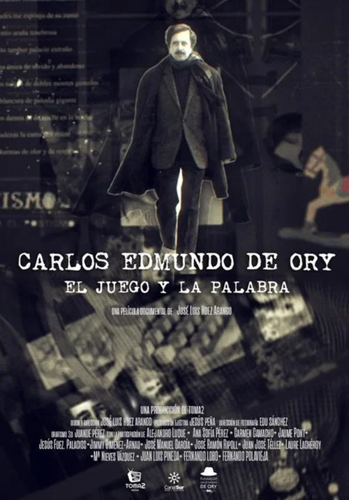 Carlos Edmundo de Ory, el juego y la palabra постер