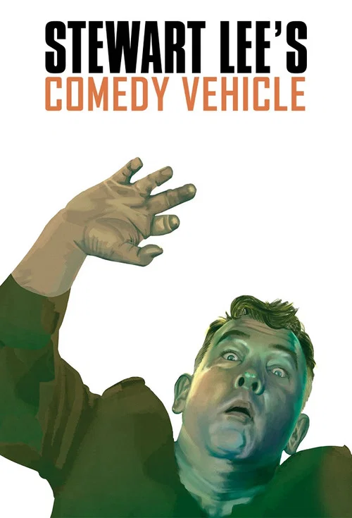 Stewart Lee's Comedy Vehicle постер