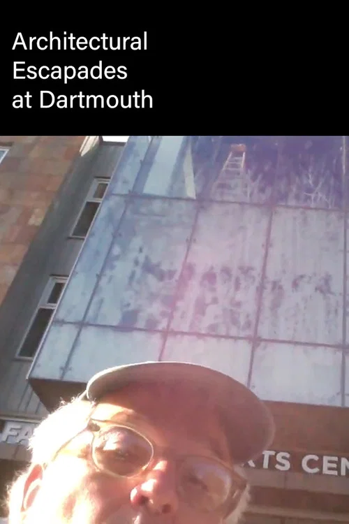 Architectural Escapades at Dartmouth постер