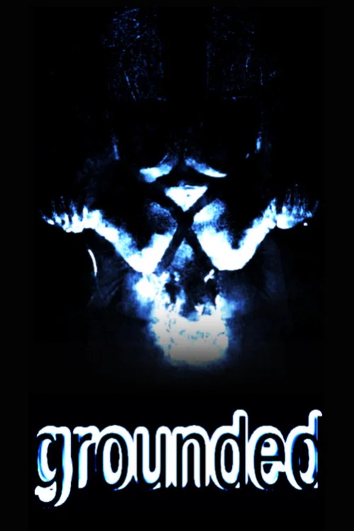 Grounded постер
