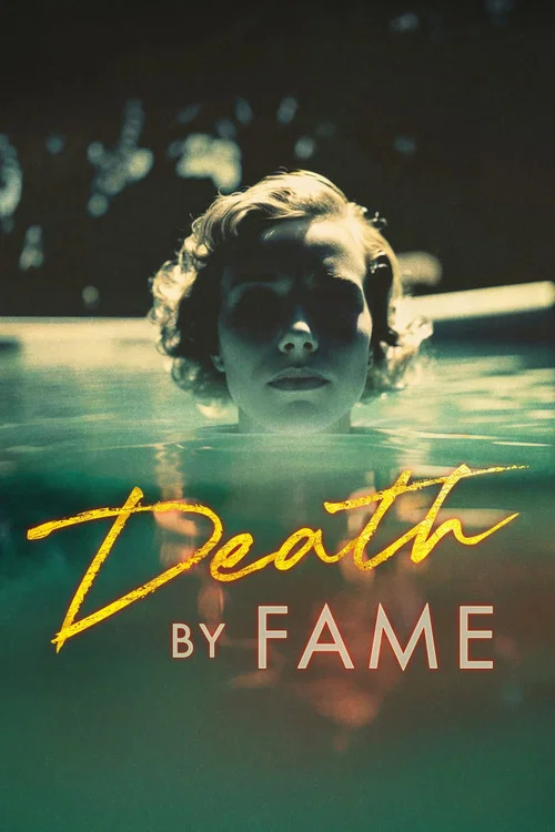 Death by Fame постер