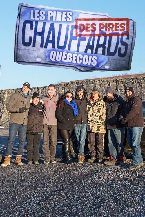 Les pires chauffards québécois постер