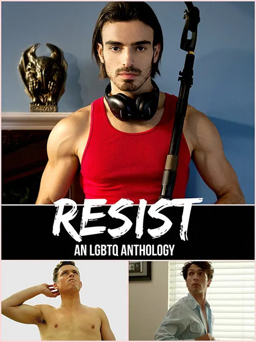Resist: an LGBTQ Anthology постер