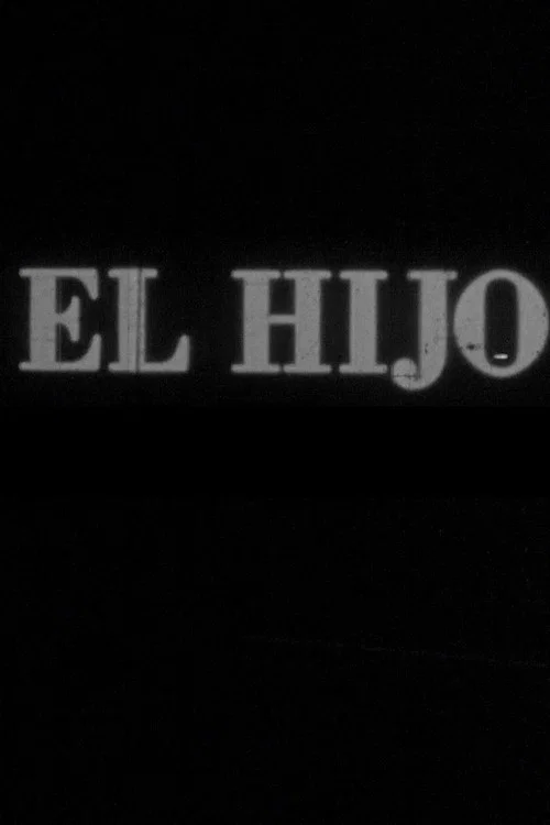 El Hijo постер