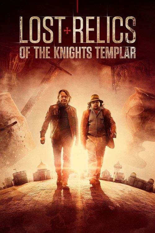 Lost Relics of the Knights Templar постер