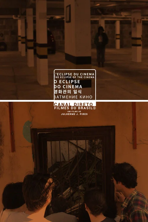 O eclipse do cinema постер