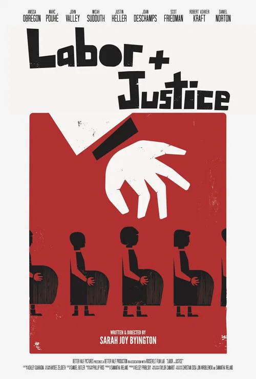 Labor + Justice постер