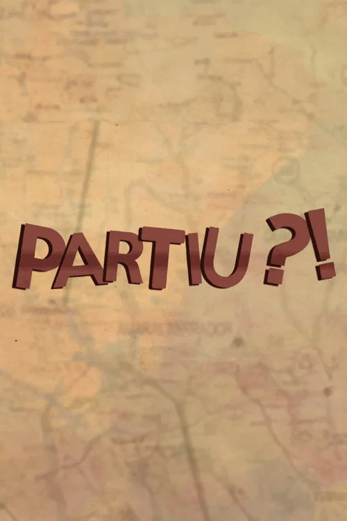 Partiu?! постер