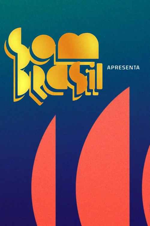 Som Brasil apresenta постер