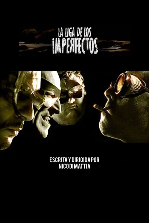 La liga de los imperfectos постер