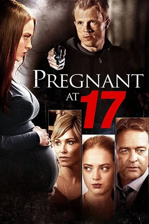 Pregnant at 17 постер