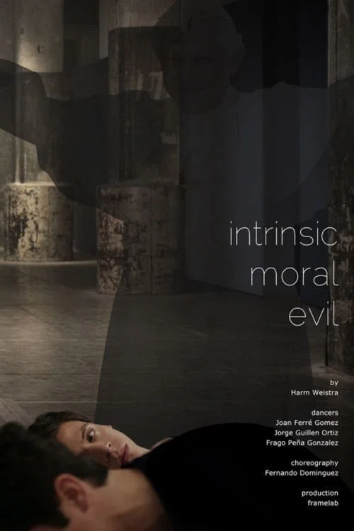 Intrinsic Moral Evil постер