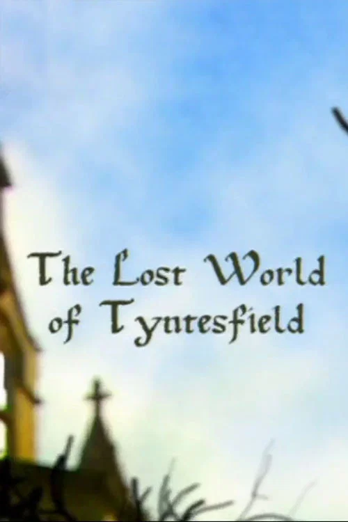 The Lost World of Tyntesfield постер
